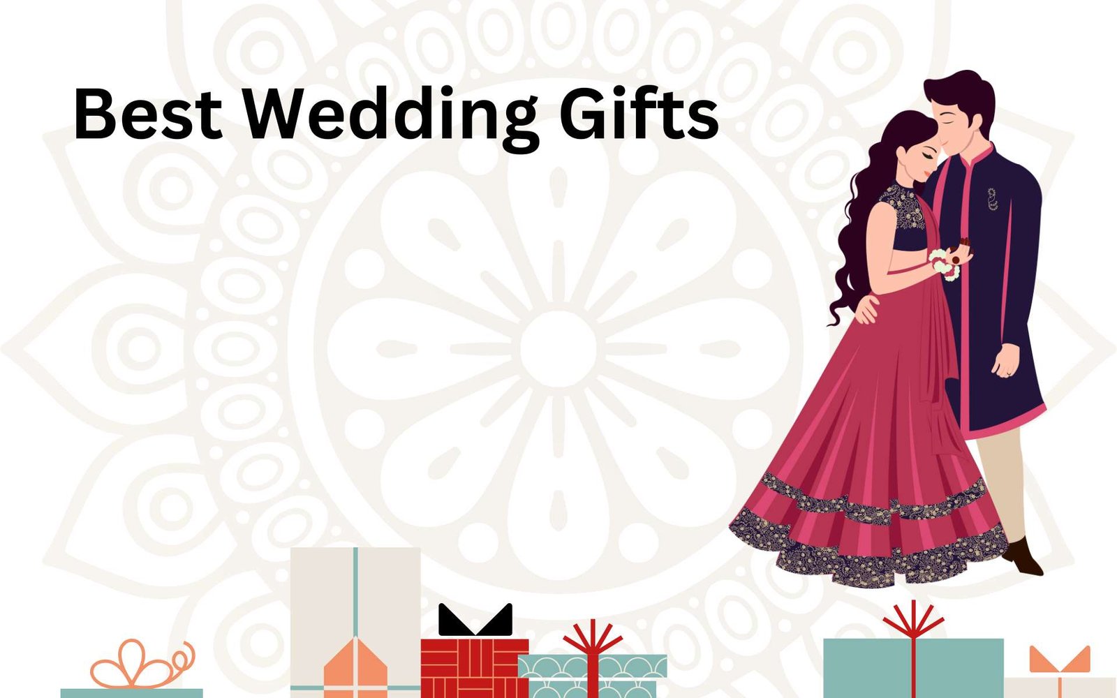 Best Wedding Gifts